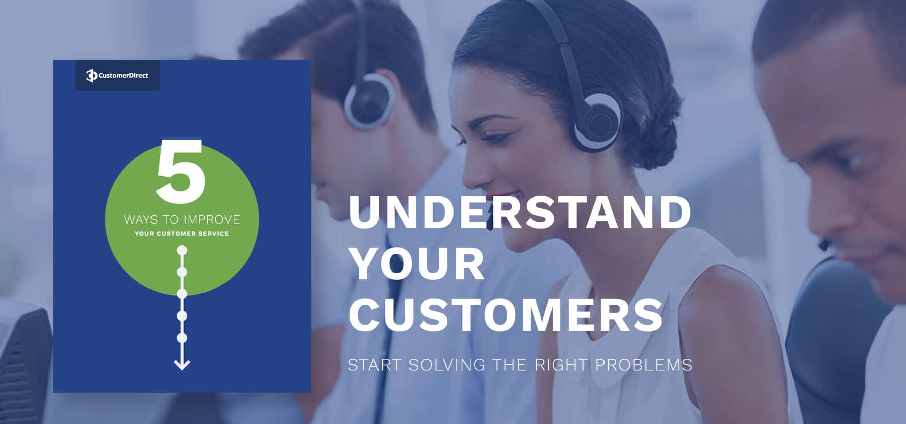 5 Quickest Ways To Improve Your Customer Service Customer Direct 5 Quickest Ways To Improve Your Customer Service Customer Direct